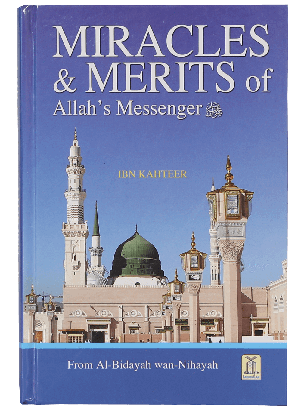 Miracles and Merits of Allah's  Messenger Main image