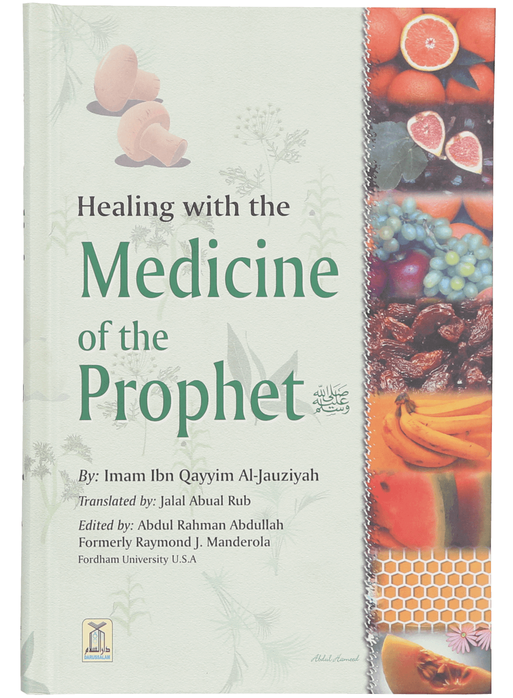 Healing with the Medicine of the Prophet (PBUH)