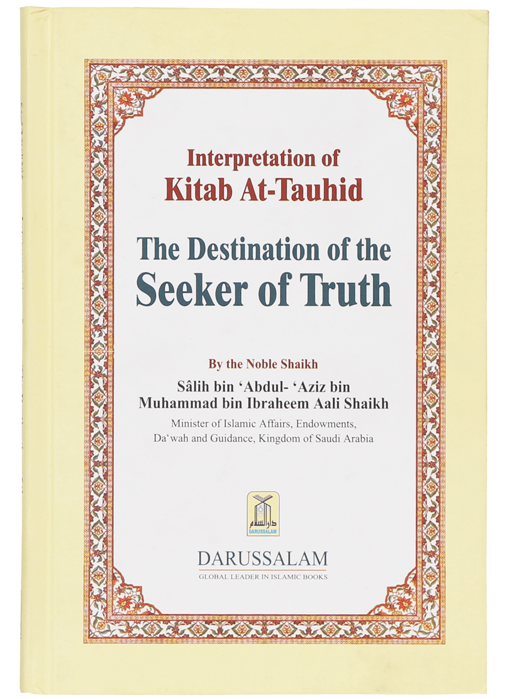 Interpretation of Kitab At-Tauhid The Destination of the Seeker of Truth