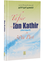 Tafsir Ibn Kathir (Abridged) (30th Part)
