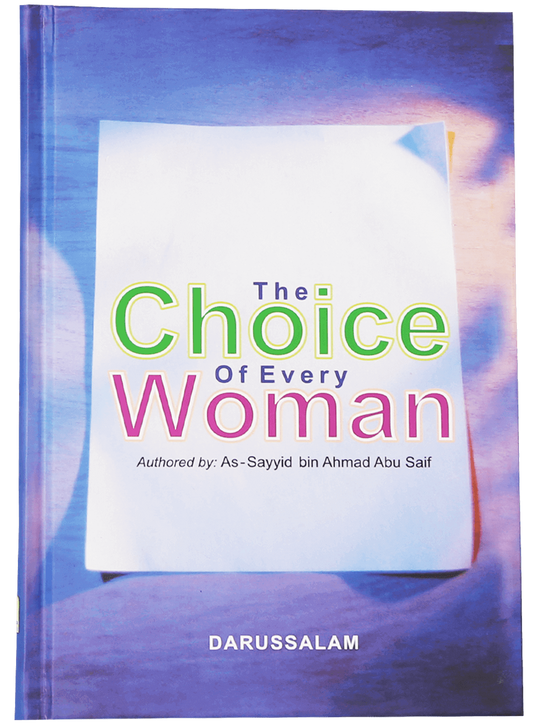 The Choice of Every Woman