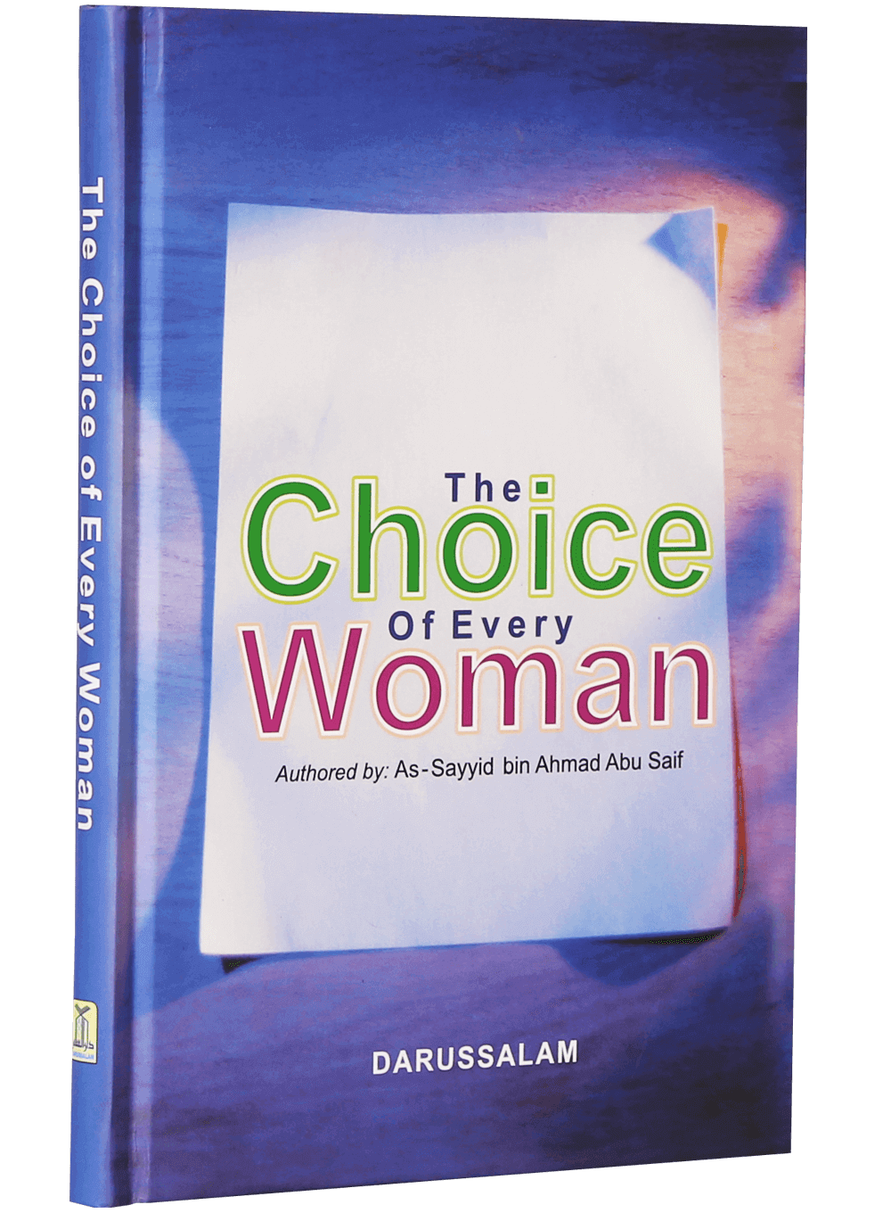 The Choice of Every Woman