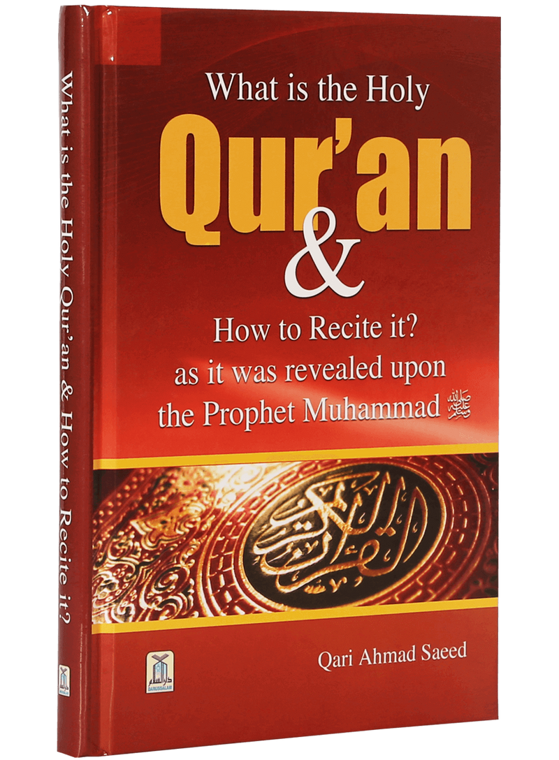 What is the Holy Quran & How to Recite it ?