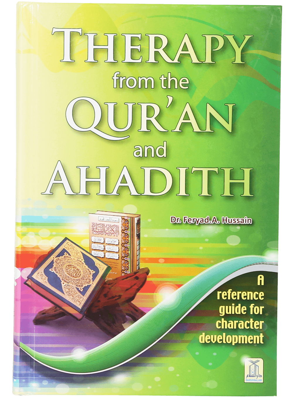 Therapy from the Qur`an and Ahadith