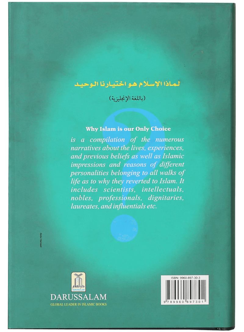 Why Islam is Our Only Choice