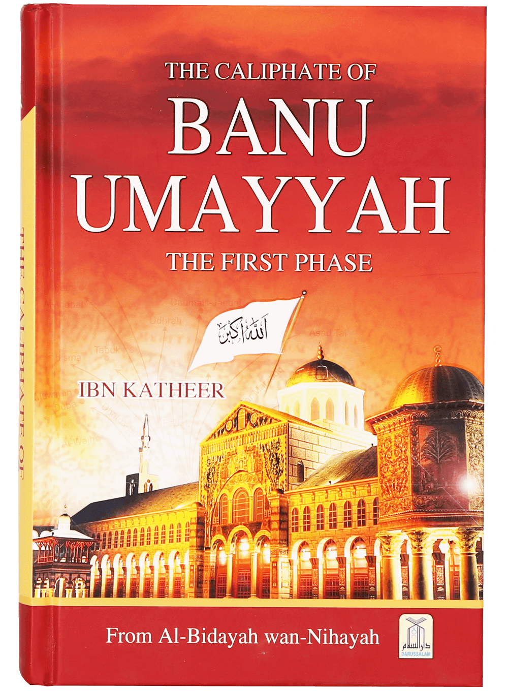 The Caliphate of Banu Umayyah (The First Phase) Main image