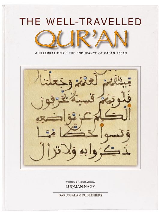 The well Travelled Qur'an