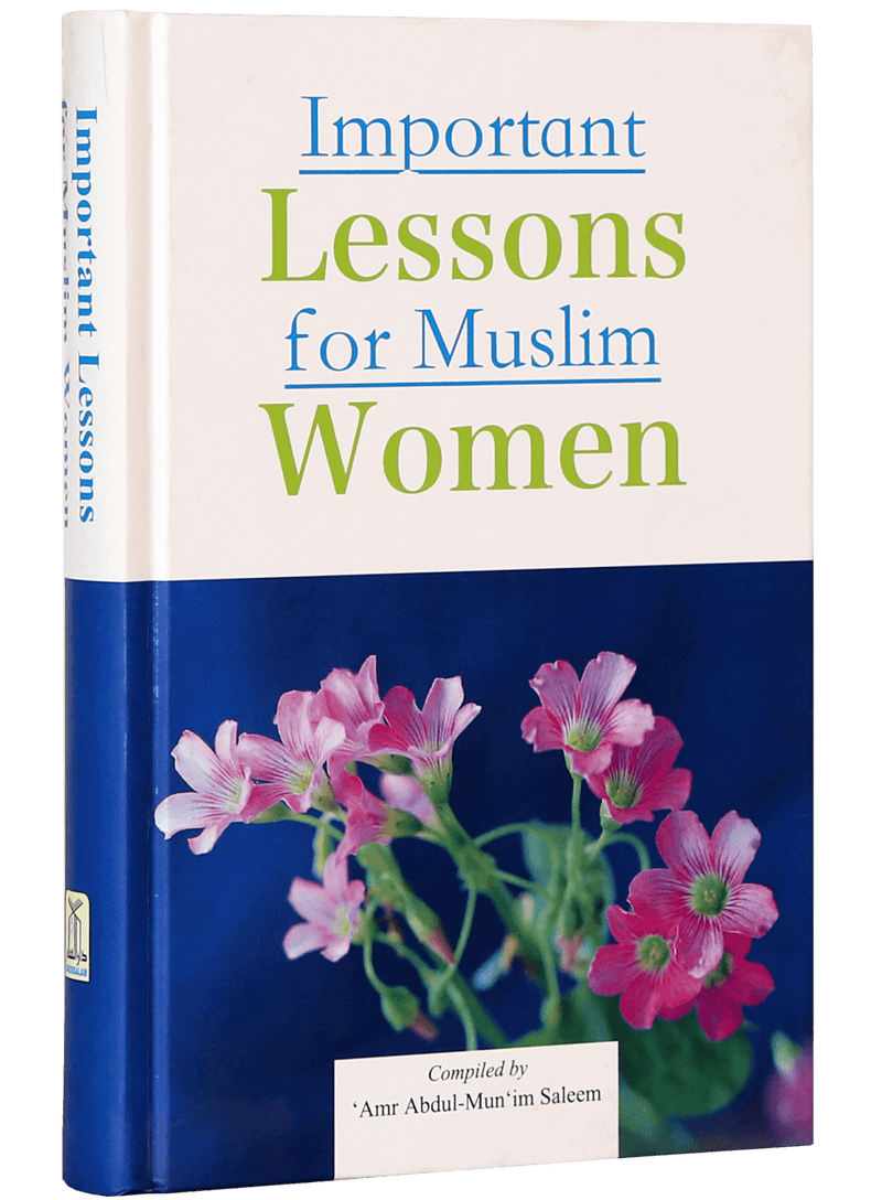 Important Lessons for Muslim Women