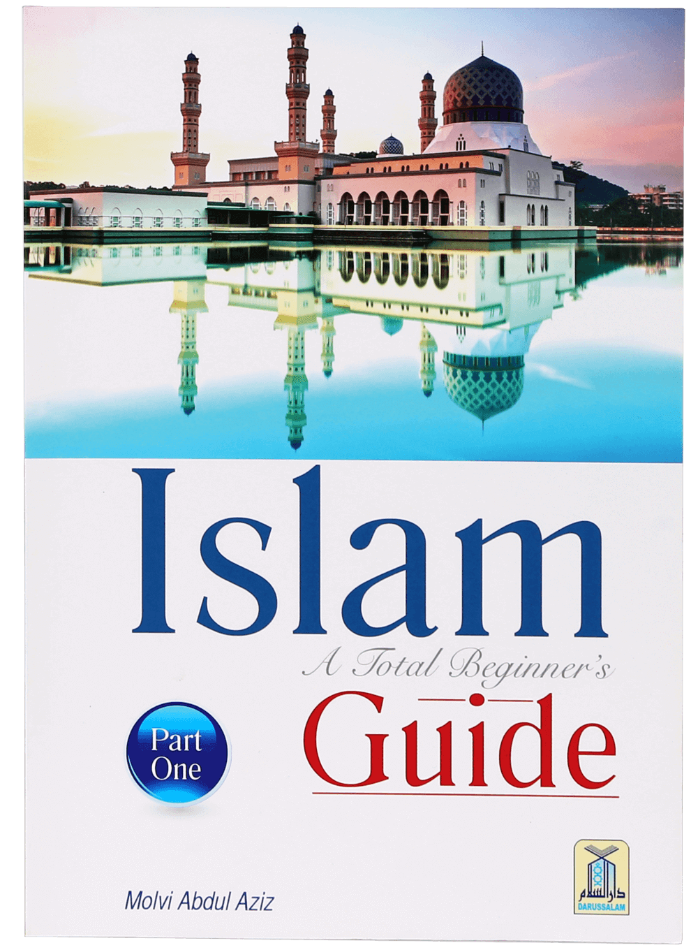 Islam A Total Beginners Guide (1)