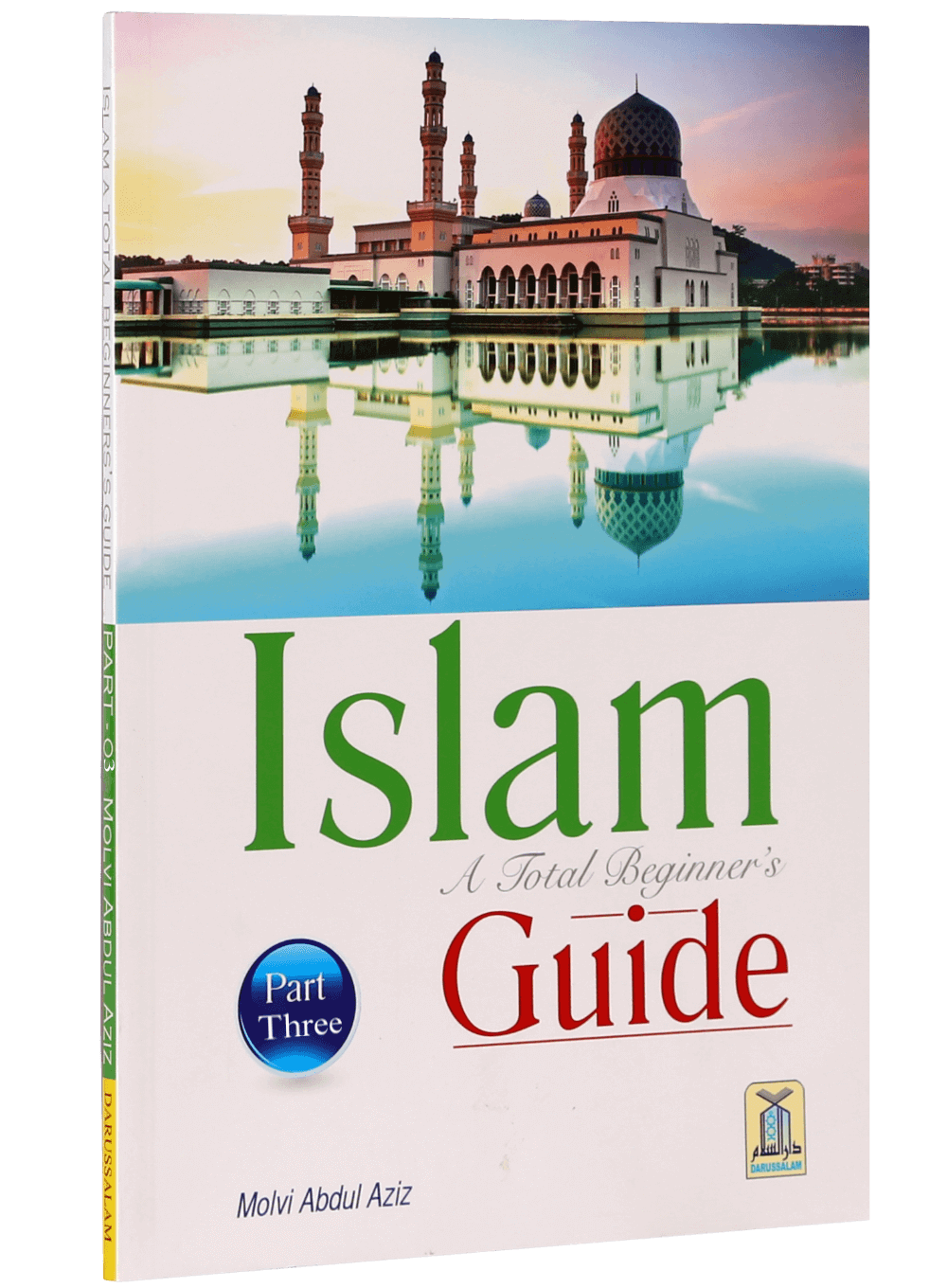 Islam a Total Beginners Guide (3)