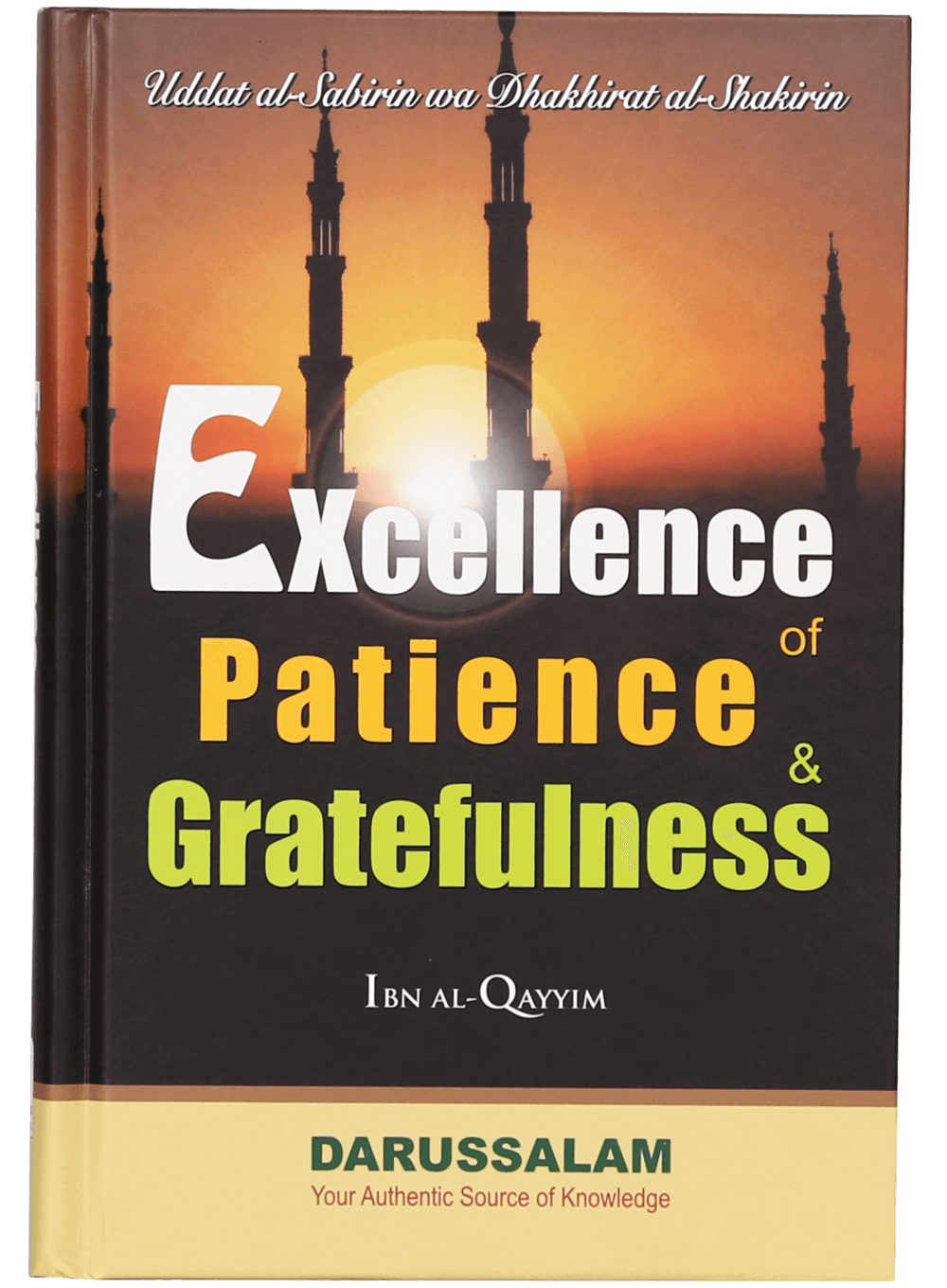 Excellence of Patience and Gratefulness