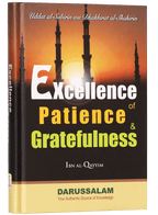 Excellence of Patience and Gratefulness