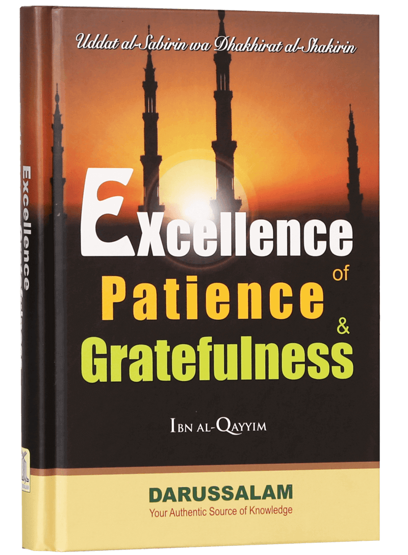 Excellence of Patience and Gratefulness