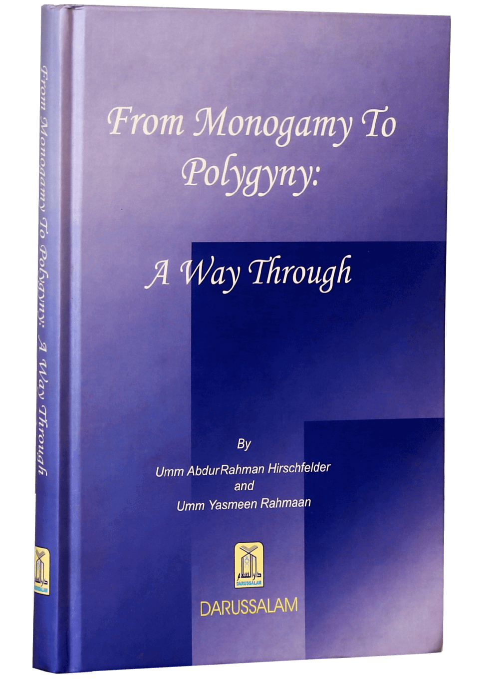 From Monogamy to Polygyny