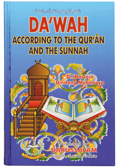 Dawah according to the Quran and the Sunnah