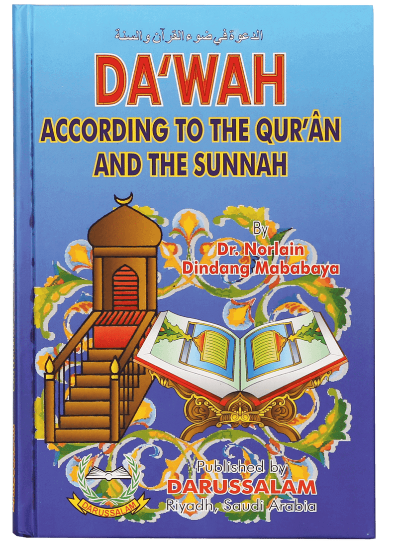 Dawah according to the Quran and the Sunnah