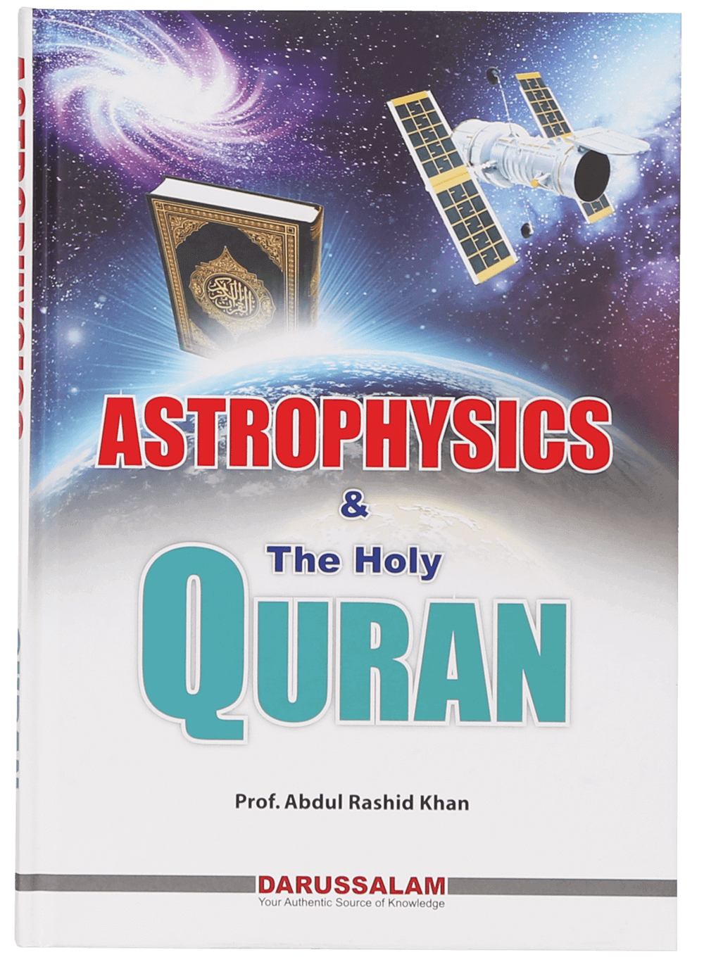 Astrophysics and The Holy Quran