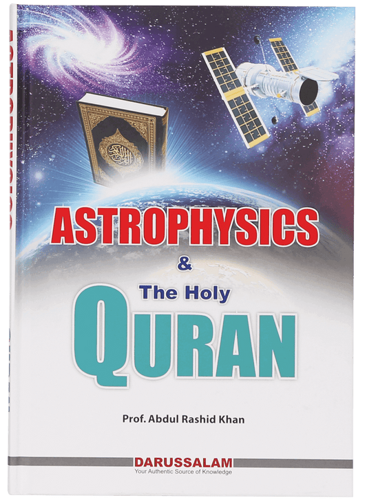 Astrophysics and The Holy Quran