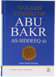 Golden Stories of Abu Bakr As-Siddeeq (R.A)