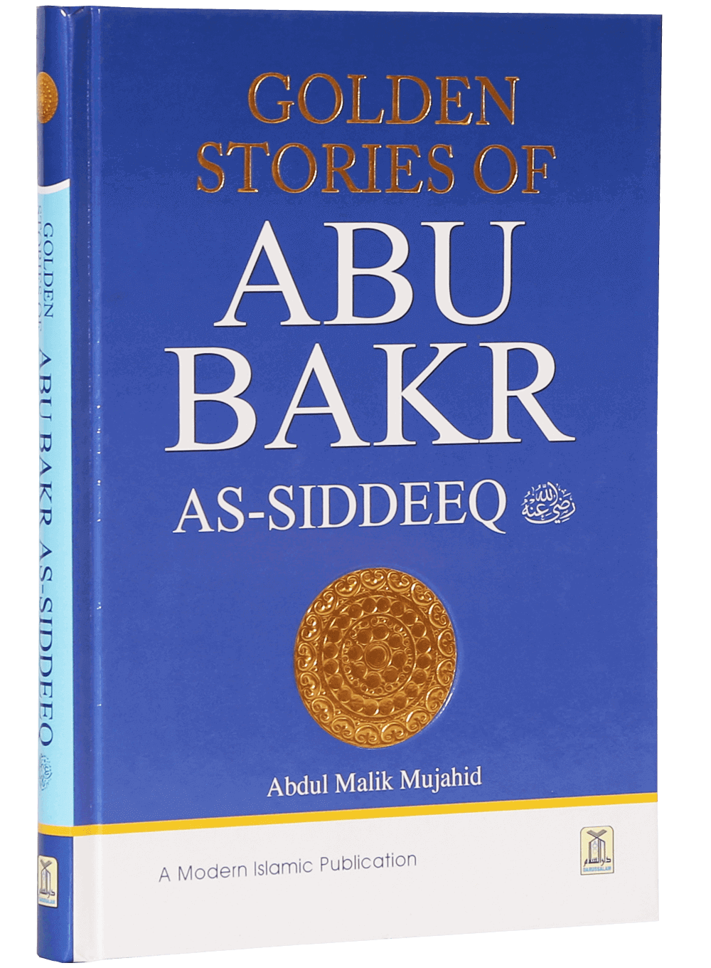 Golden Stories of Abu Bakr As-Siddeeq (R.A)