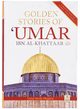 Golden Stories Of Umar Ibn Al-Khattaab (R.A)