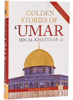 Golden Stories Of Umar Ibn Al-Khattaab (R.A)