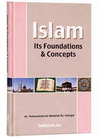 Islam Its Foundation and Concepts