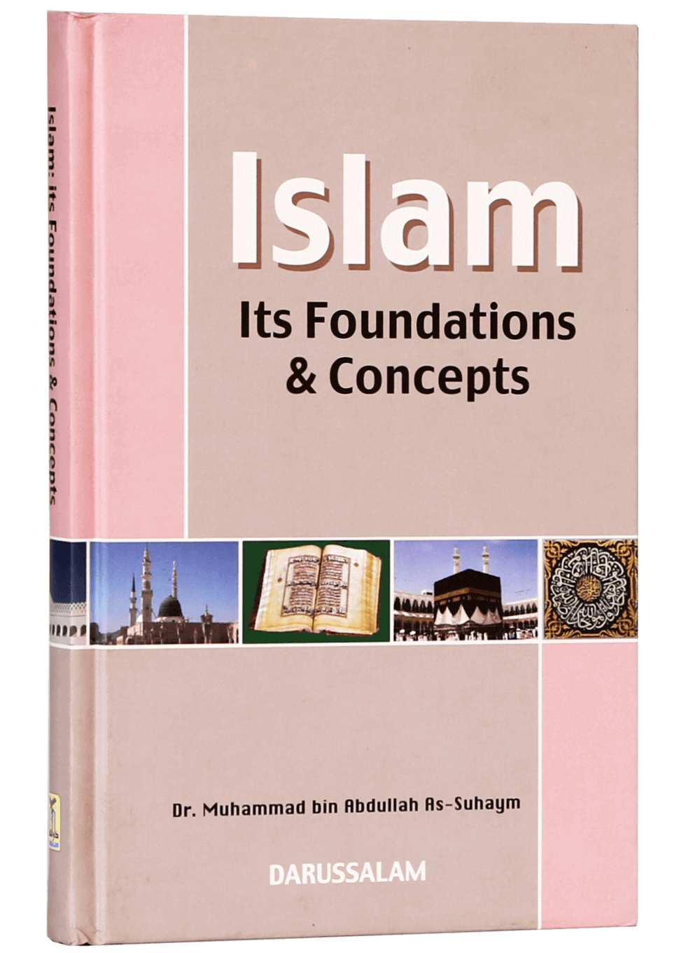 Islam Its Foundation and Concepts