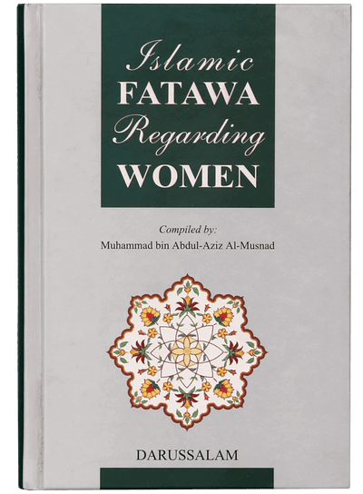 Islamic Fatawa Regarding Women