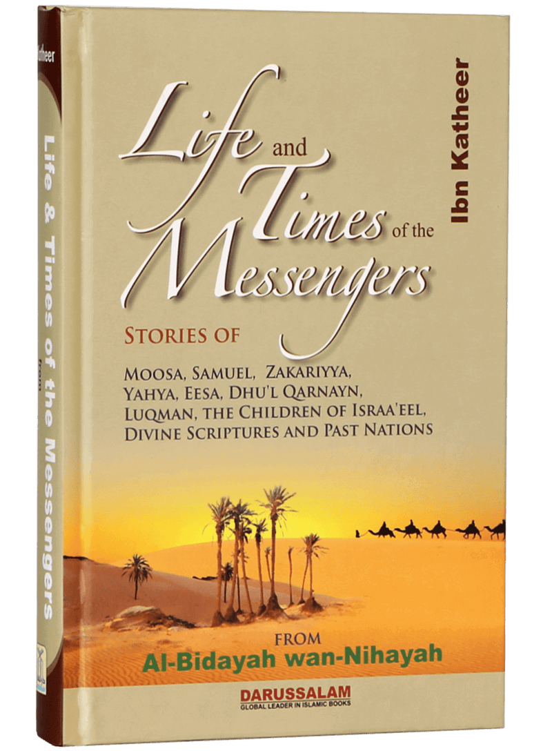Life and Times of the Messengers