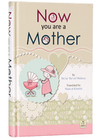 Now you are a Mother