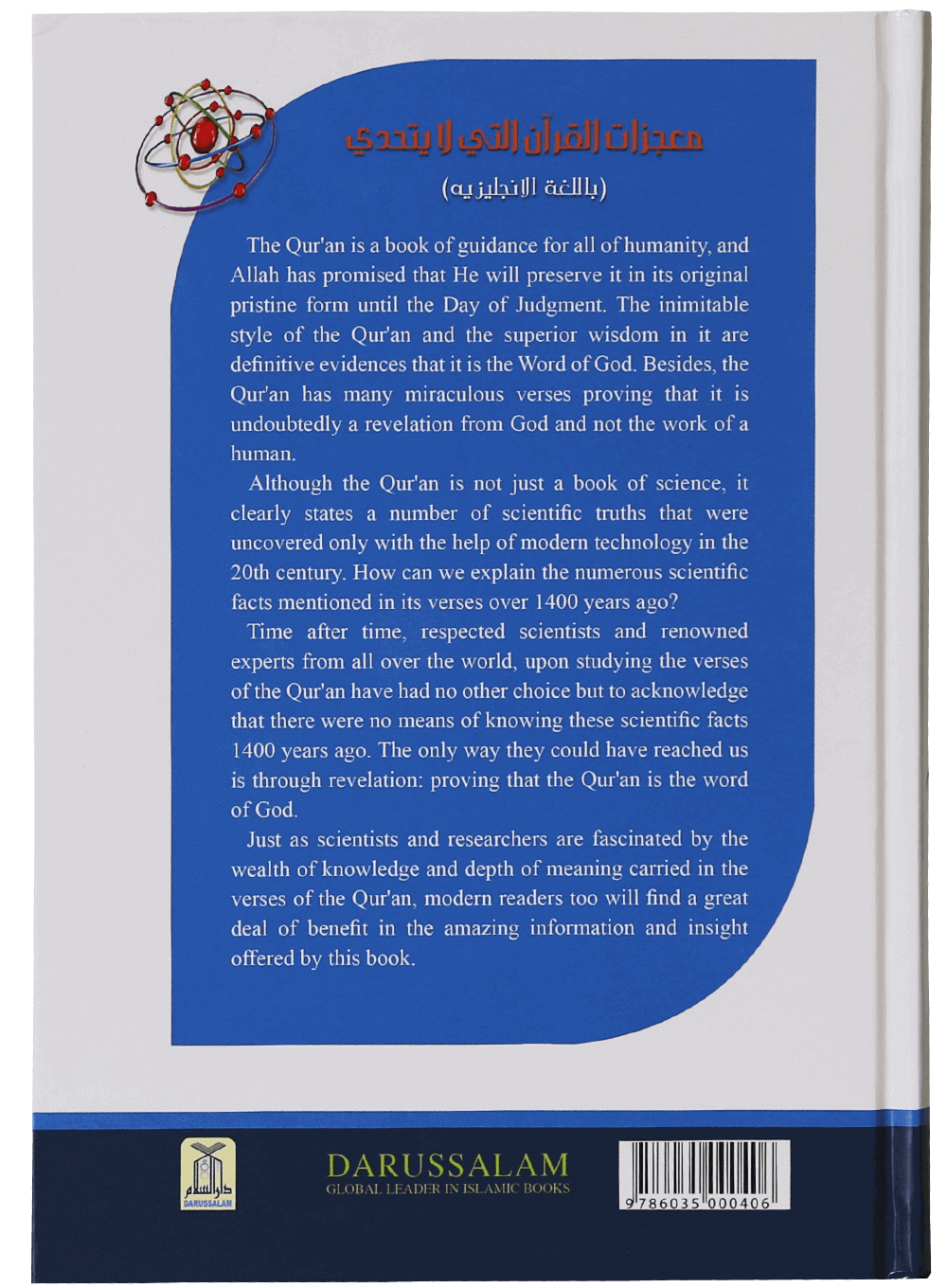 The Unchallengeable Miracles of the Qur`an