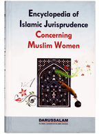 Encyclopedia of Islamic Jurisprudence Concerning Muslim Women Set (3 Books)