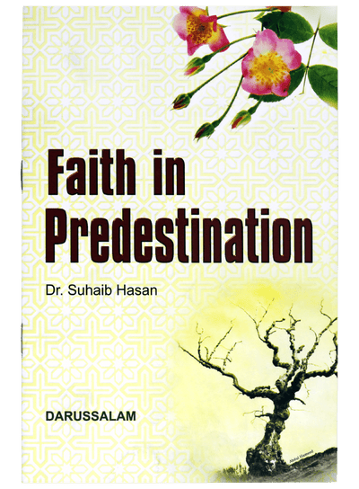 FAITH IN PREDESTINATION