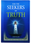 For the Seekers of Truth (Set)