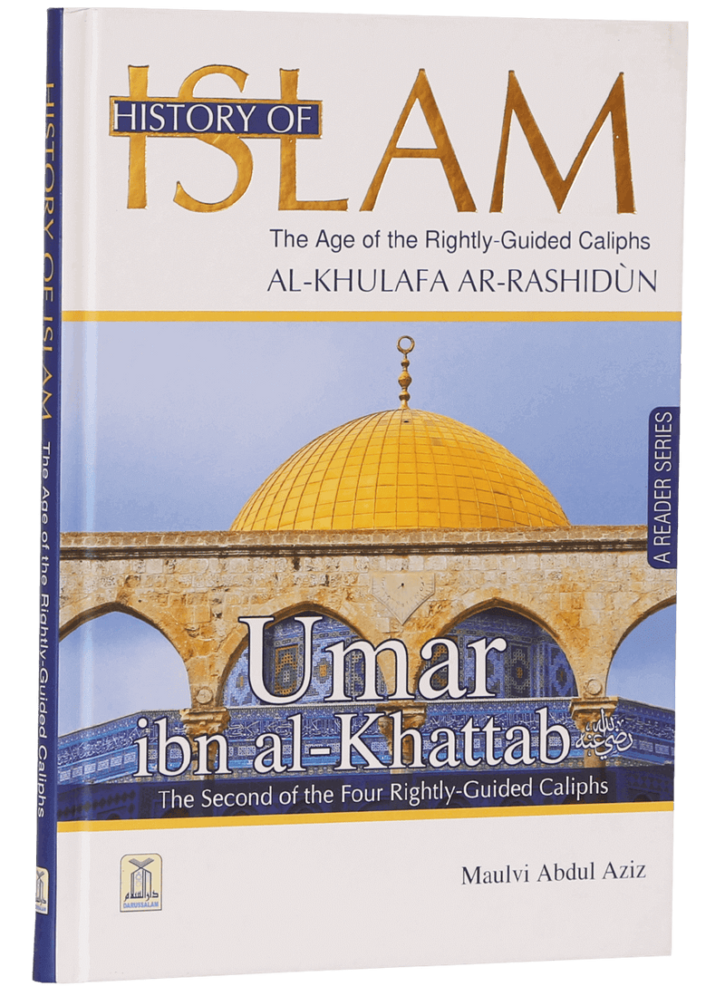 History of Islam- Umar Bin  al- Khattab (R.A)