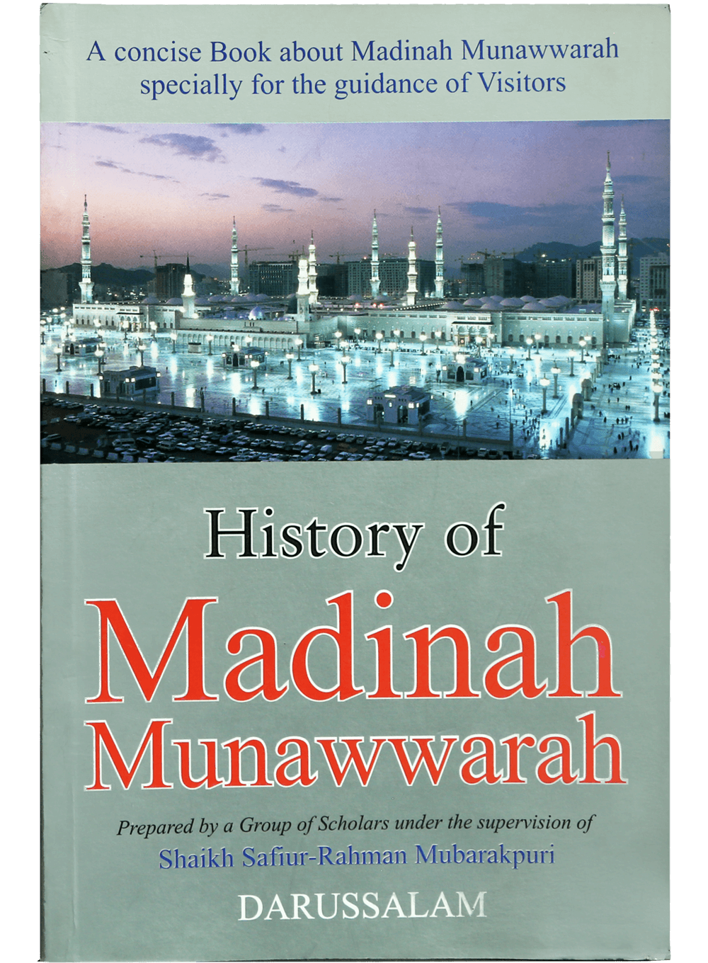 History Of Madinah Munawwarah