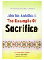 JABIR BIN ABDULLAH- THE EXAMPLE OF SACRIFICE
