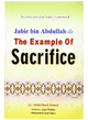 JABIR BIN ABDULLAH- THE EXAMPLE OF SACRIFICE