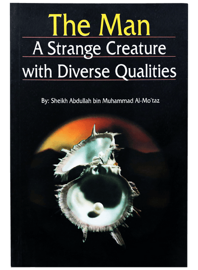 The Man- A Strange Creature with Diverse Qualities
