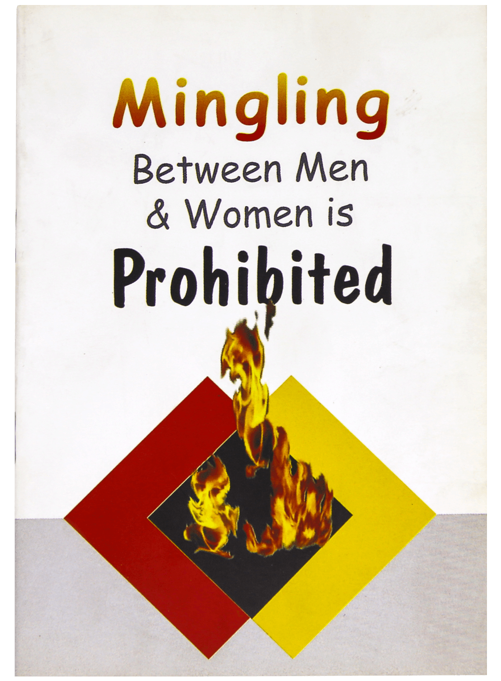 Mingling between Men and Women is Prohibited