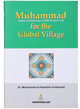 Muhammad (PBUH) for the Global Village