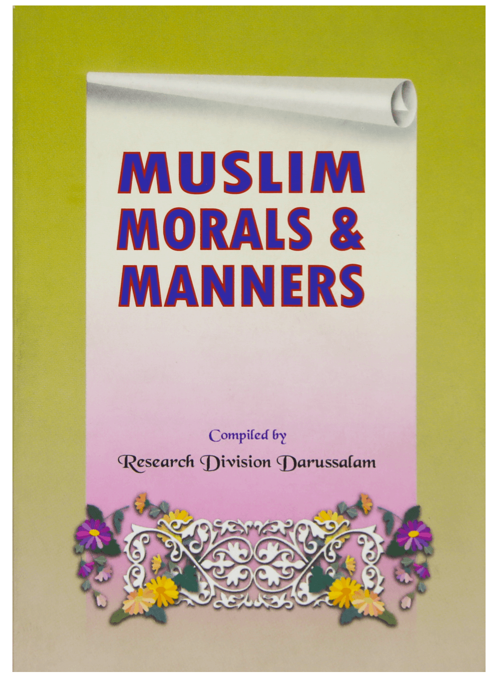 Muslim Morals and Manners (Pocket Size)