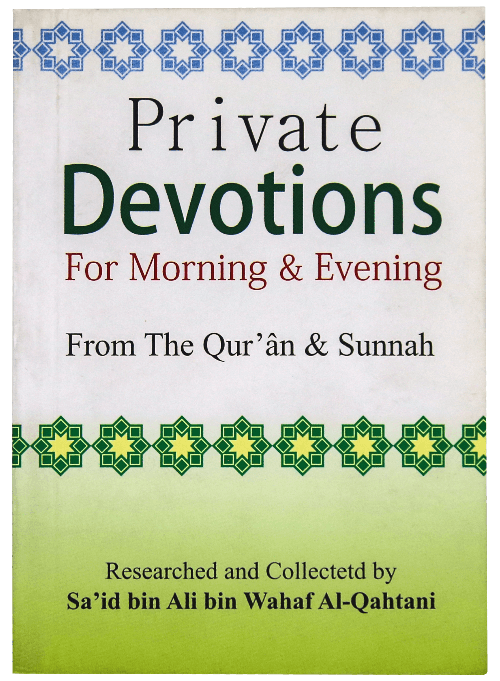 PRIVATE DEVOTIONS FOR MORNING & EVENING (Pocket Size)