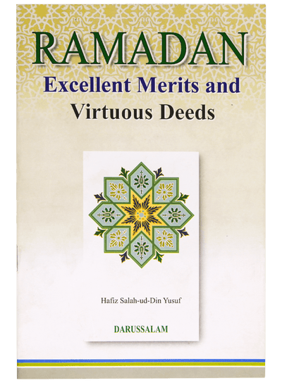 Ramadan Excellent Merits and Virtuous Deeds