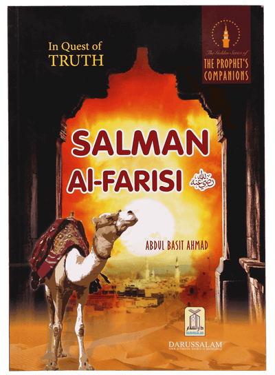 IN QUEST OF TRUTH SALMAN Al- FARISI (R.A)