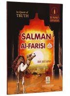 IN QUEST OF TRUTH SALMAN Al- FARISI (R.A)