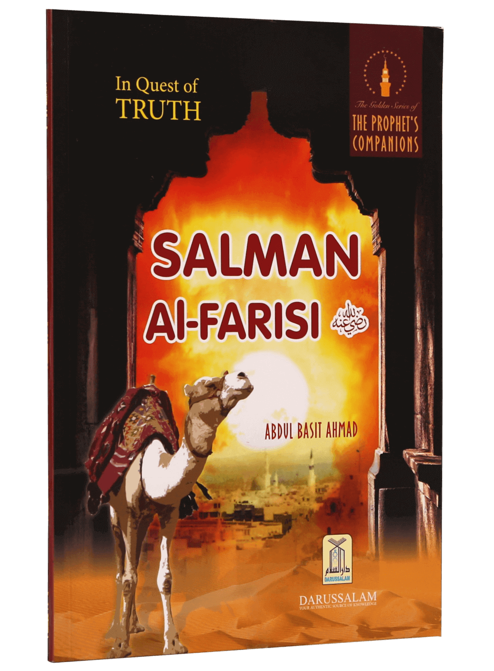 IN QUEST OF TRUTH SALMAN Al- FARISI (R.A)