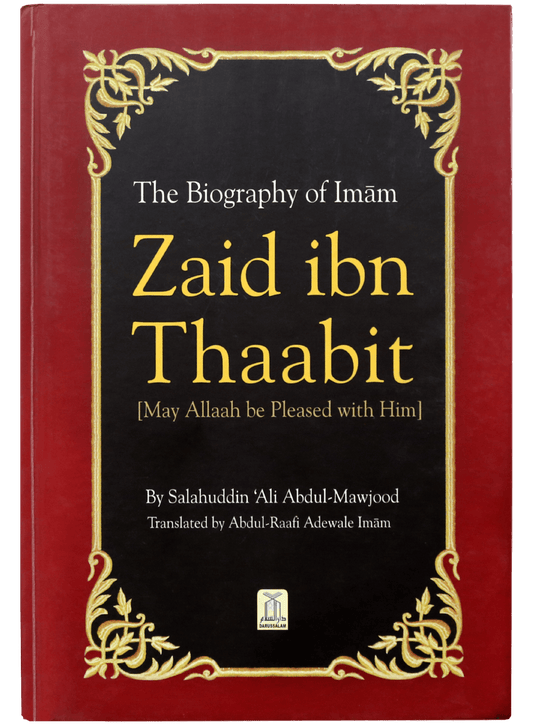 The Biography of Imam Zaid ibn Thaabit (R.A)