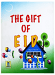The Gift of EID